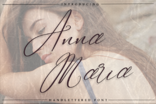 Anna Maria: A Script Font That Brings Handmade Charm to Life