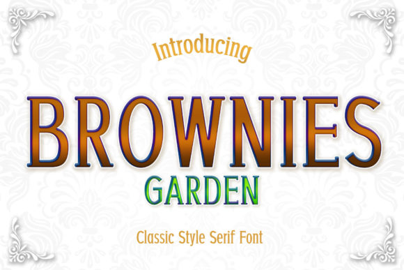 Brownies Garden: The Serif Font That Elevates Your Campaigns