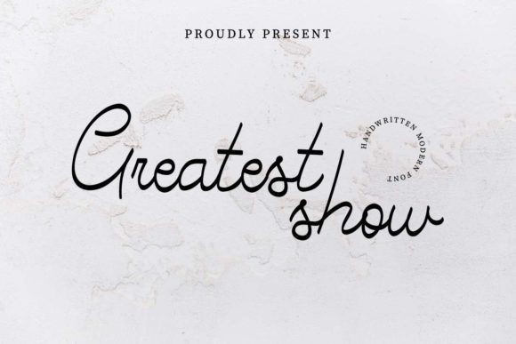 Greatest Show Typeface for Modern Web Design