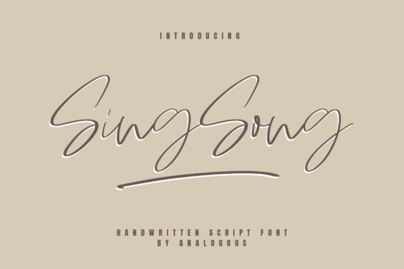 Sing Song: A Handwritten Typeface That Elevates Campaign Design