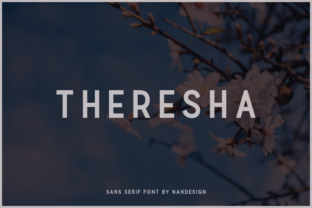 Theresha Typeface: A Designer’s Test in Real-World Branding